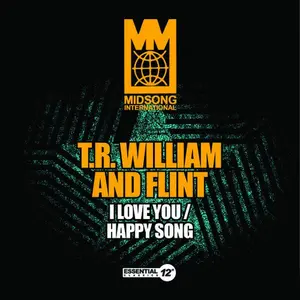 T.R. William & Flint - I Love You / Happy Song  [CD5 MAXI-SINGLE]