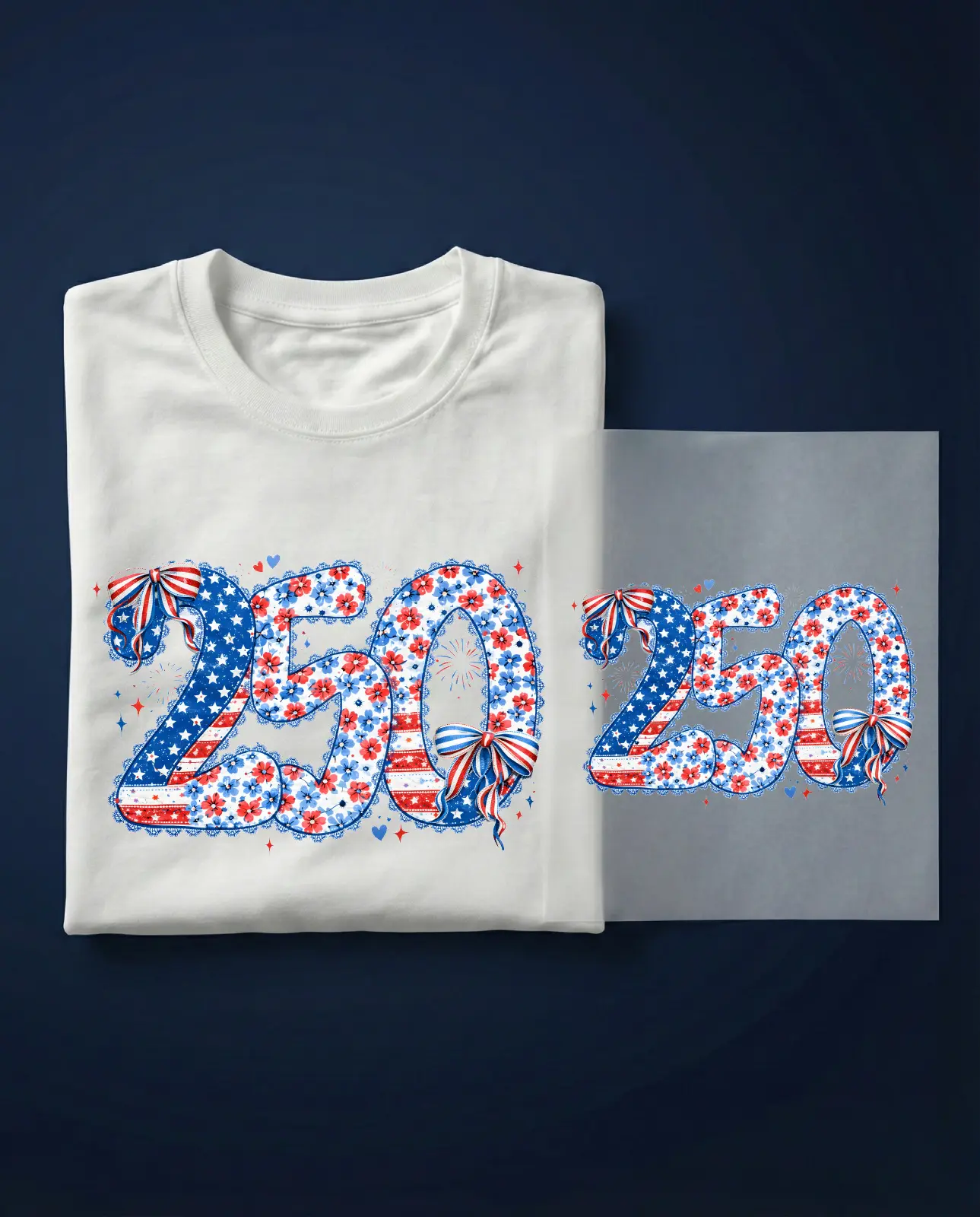 250 Shirt, America 250th Anniversary DTF Transfer, 1776–2026 USA Heat Press, 250 Years Of America T-Shirt, Patriotic American Flag Gift, Memorial Day DTF Transfer Heat Press. TCA-13