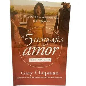 Gary Chapman Los 5 Lenguajes del Amor Edición Solteros Revolucionará Tus Relaciones Libro de Relaciones