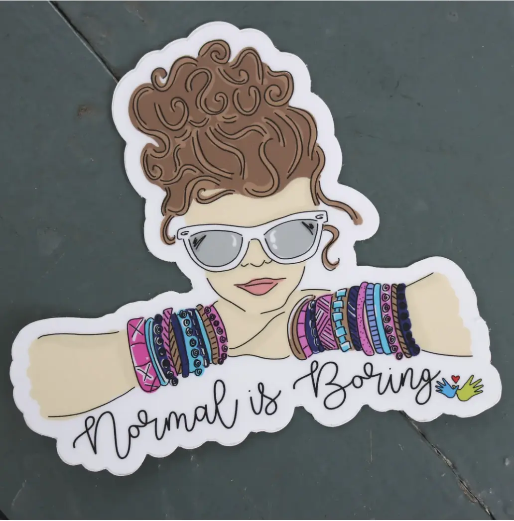 'Normal Is Boring' Sticker