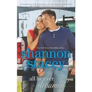 USED-All He Ever Dreamed by Stacey, Shannon (Mass Market Paperback)