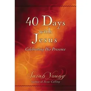 USED-40 Days with Jesus: Celebrating His Presence by Young, Sarah (Paperback)