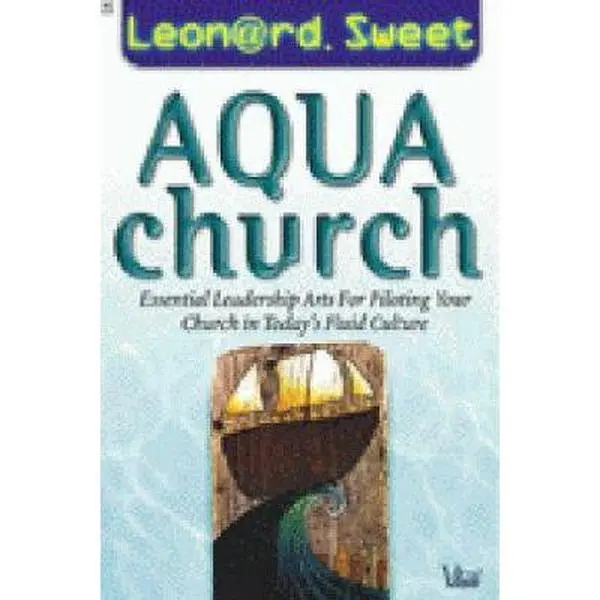 USED-Aquachurch by Leonard I. Sweet (Hardcover)