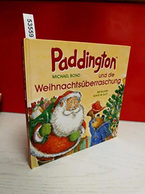 USED-Paddington, Paddington und die Weihnachtsüberraschung by Michael Bond (Hardcover)