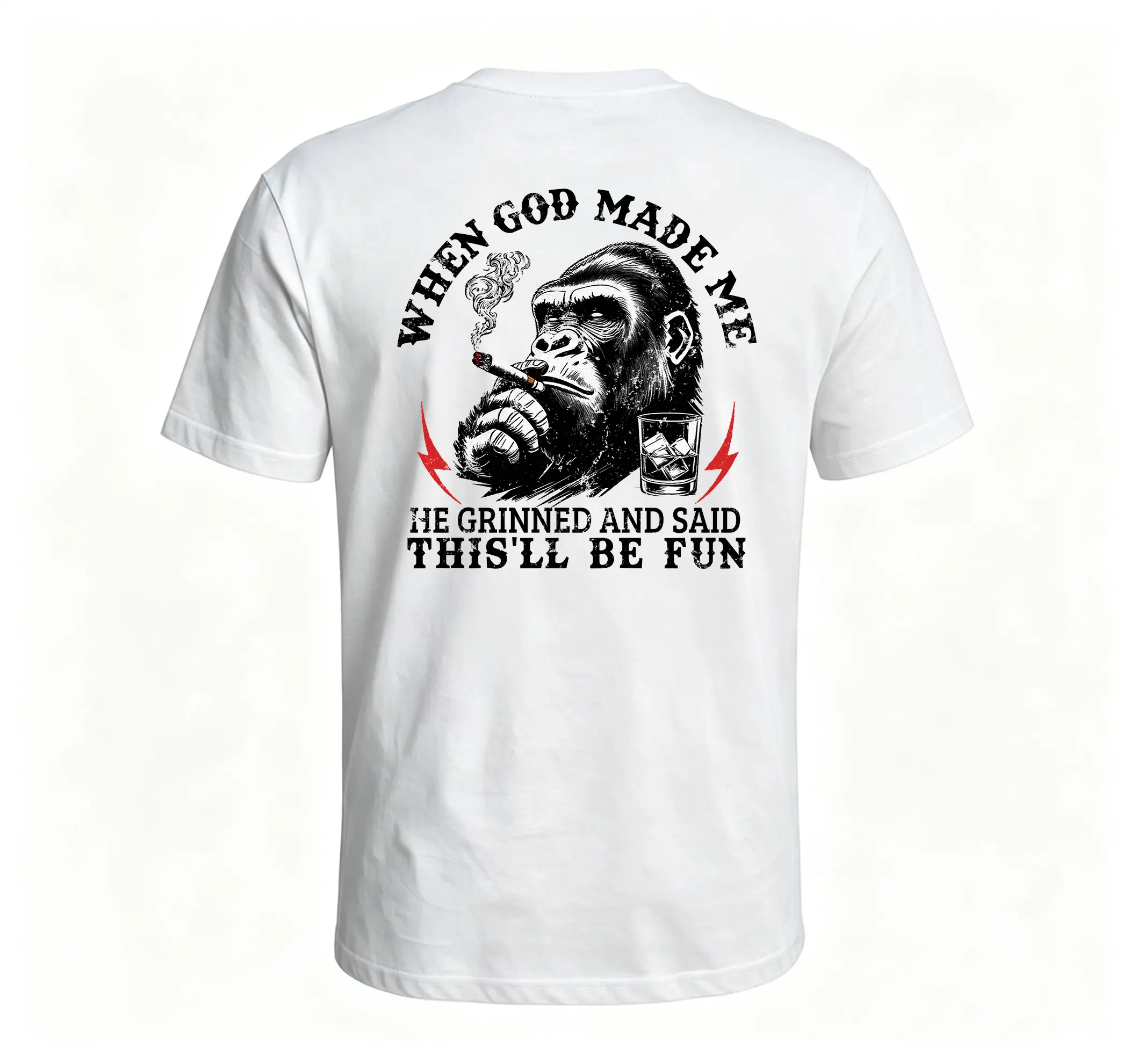 When God Made Me He Grinned And Said "This‘ll Be Fun" Monkey T-shirt