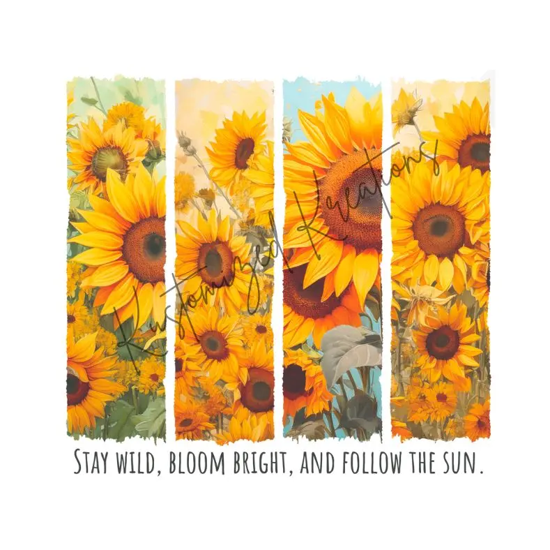 Stay Wild, Bloom Bright, And Follow The Sun • T-shirt Tee Shirt Comfortable Unisex Sublimation Casual Graphic Cute Sublimation Top Sunflower Sunflowers