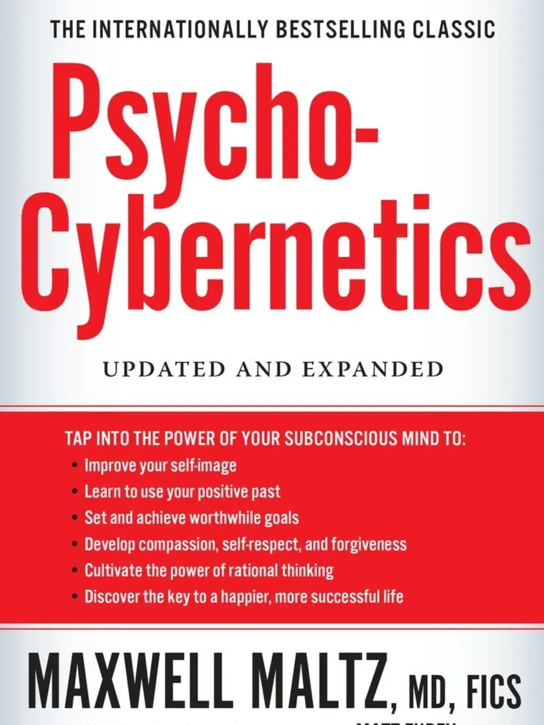 Psycho-Cybernetics: Updated and Expanded by Maxwell Maltz Motivational Self-Help (Books)
