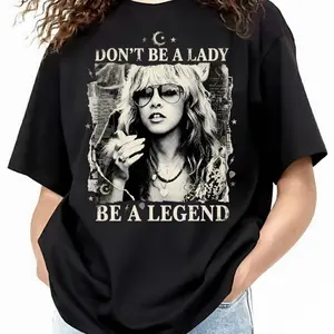 Stevie Nicks T-Shirt, Don't Be A Lady Be A Legend T-Shirt, Vintage 70s Rock Music Tee, Fleetwood Mac Fan Gift, Retro Witchy Aesthetic Top, Empowered Women Quote, Oversized, Unisex	