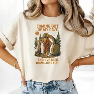 Jesus Coming Out Of My Cave And I've Been Doing Just Fine T-Shirt Trendy Easter Sweatshirt Gift For Christian 100% Cotton Unisex Tee