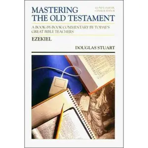 USED-Ezekiel (Mastering the Old Testament) by Douglas Stuart (Paperback)