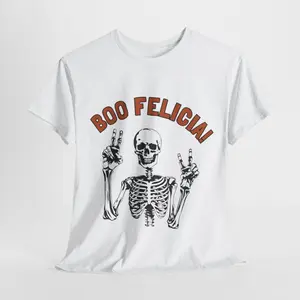 Boo Felicia Funny Halloween Skeleton Unisex T-shirt