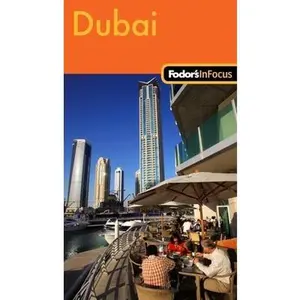 USED-Fodor's In Focus Dubai, 1st Edition (Travel Guide) by Fodor's (Paperback)
