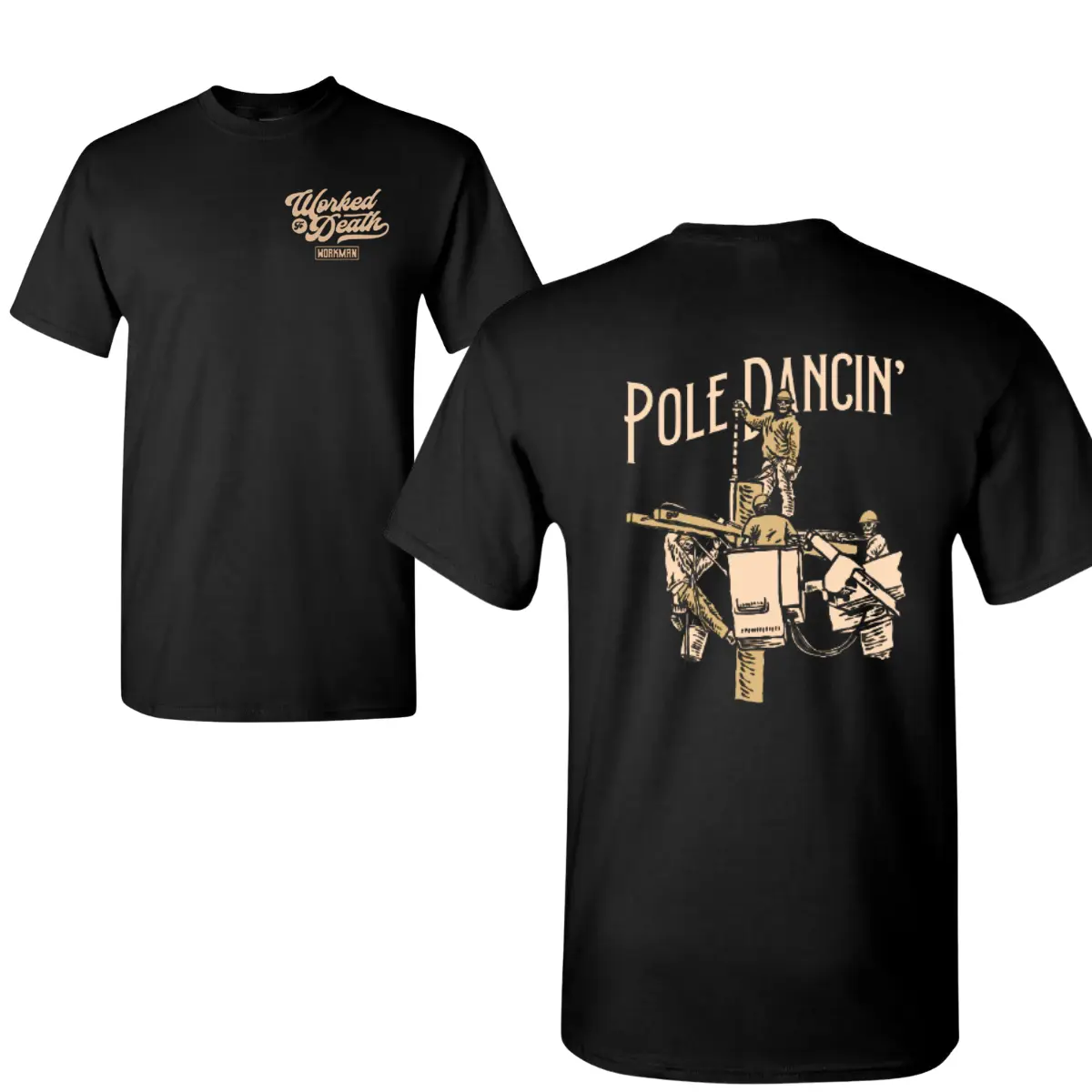 Pole Dancin’ Lineman T-Shirt, Funny Utility Worker Graphic, 2 Sides Design with Bucket Crew Sketch, Soft Cotton Blend, Gift for Men & Women