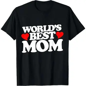 World's Best Mom T-Shirt |     Cute Heart Graphic Tee – Perfect Mother’s Day Gift Idea For WomenMen's Solid Color Crewneck Tee for Gym & Casual