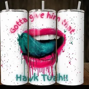 Hawk tuah gotta give it to him tumbler