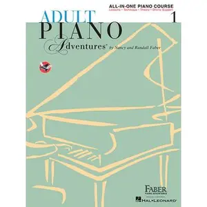 Adult Piano Adventures All-In-One Piano Course Book 1 - Book/Online Audio -- Nancy Faber, Paperback