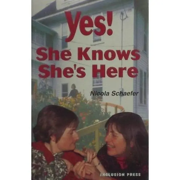 USED-Yes, She Knows She's Here by Nicola Schaefer (Paperback)