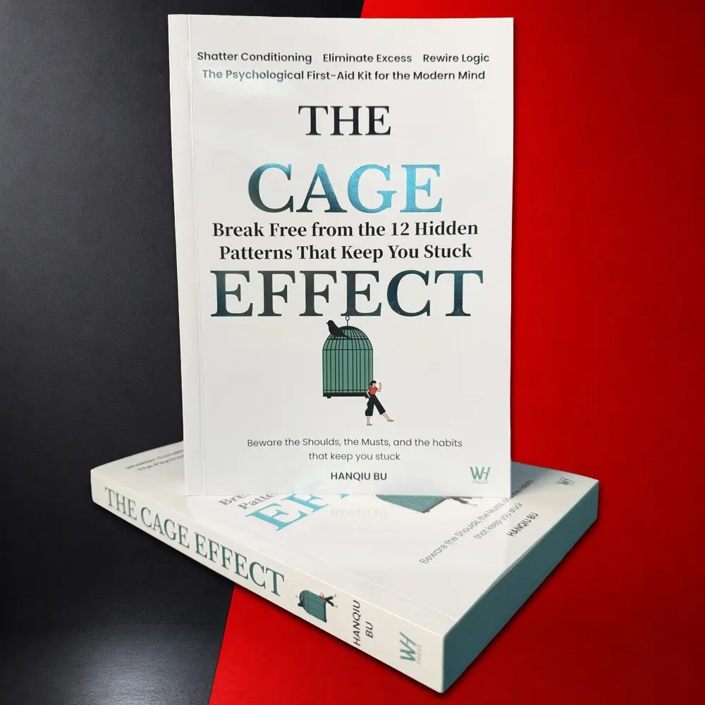 The Cage Effect: Behavioral Psychology to Break Inert Thinking, Avoid Subconscious Manipulation & Build Clear Perception, Paperback with Sprayed Edges
