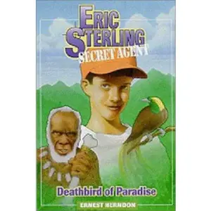 USED-Deathbird of Paradise (Eric Sterling, Secret Agent, No 7) by Ernest Herndon (Paperback)