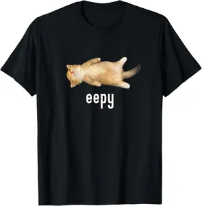 100% Cotton Unisex Eepy Cat, Silly Sleepy Cat Meme T-Shirt