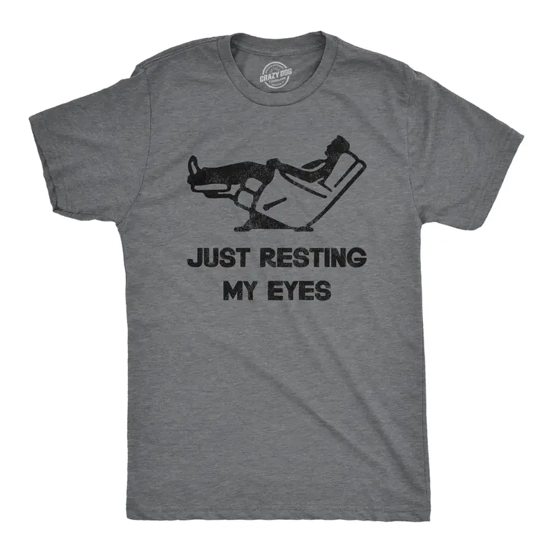 Mens Just Resting My Eyes T Shirt Funny Sarcastic Top Cool Gift for Dad Joke Mens Funny T Shirts Cool Vintage Graphic Tees Dad Joke Shirts for Men Funny Sarcastic Short Sleeve Novelty Tees for Guys Dark Grey