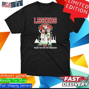 Legends The 49ers Of San Francisco Thank You For The Memories T-Shirt