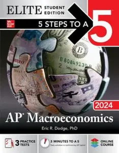USED Book - 5 Steps to a 5: AP Macroeconomics 2024 Elite Student Edition by Dodge, Eric R. (Paperback) - english