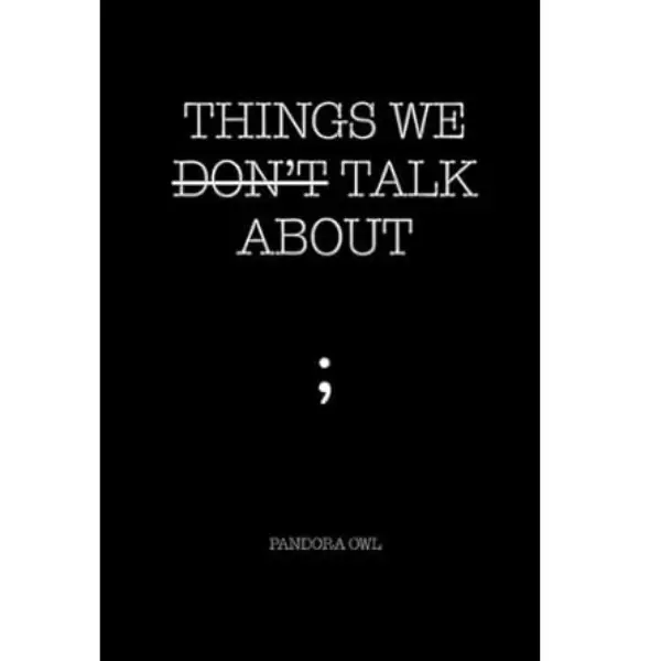Things We Don’t Talk About - Paperback Novella, Literature & Art Book for Literature Enthusiasts, Paperback Book
