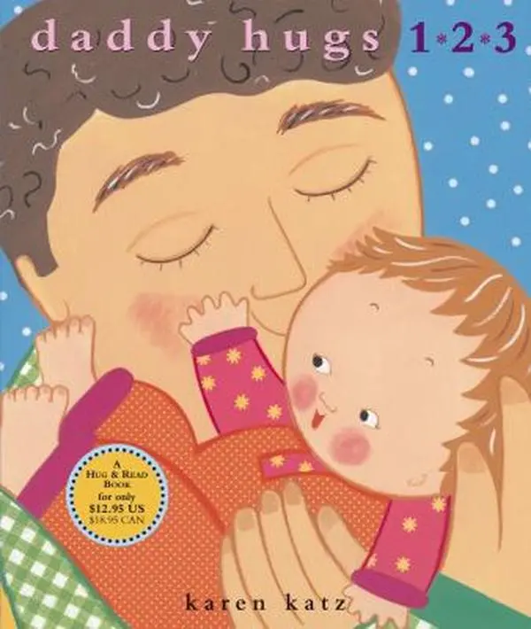 USED Book - Daddy Hugs 1 2 3 by Katz, Karen (Hardcover) - english