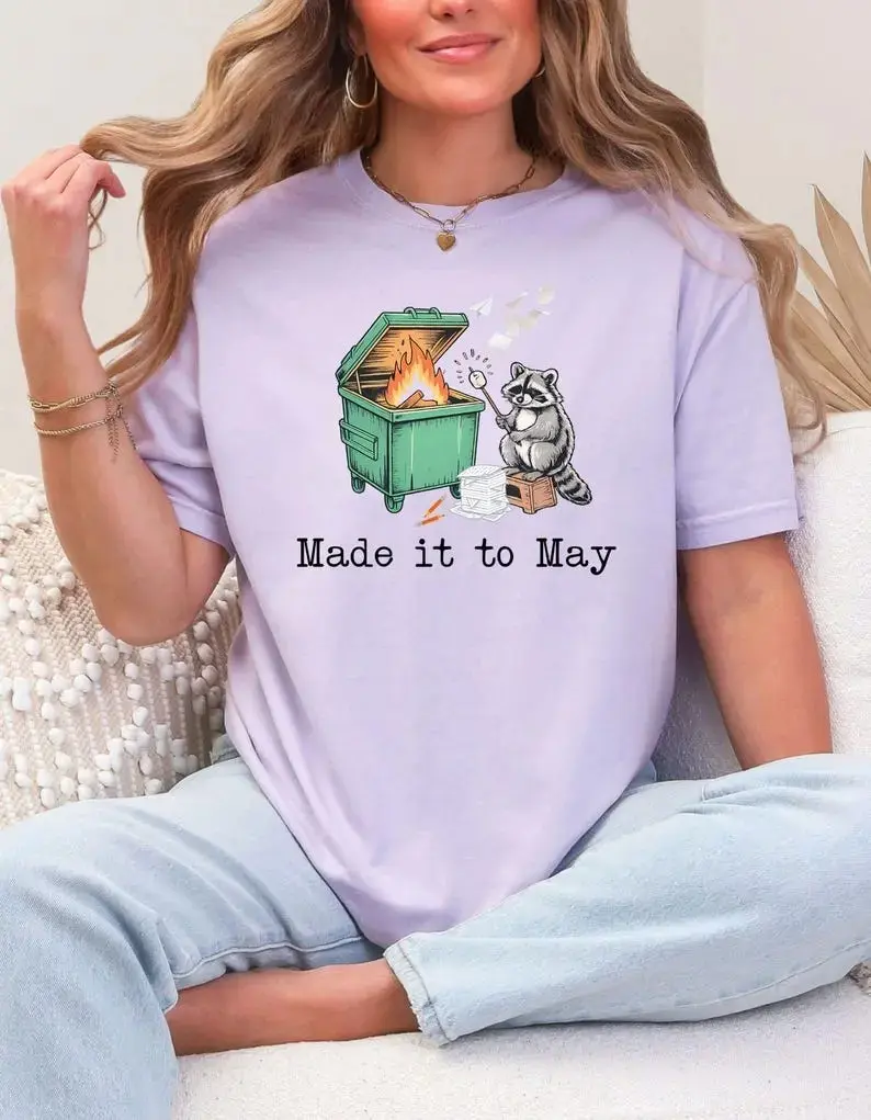 Comfort Colors “Made It To May” Teacher Tee – Funny Raccoon Dumpster Fire Shirt, End of School Year Humor, Class Dismissed Graphic, Viral Teacher Gift, Soft Vintage Cotton