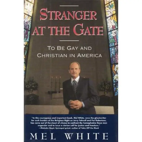 USED Book - Stranger at the Gate: To Be Gay and Christian in America by Mel White (Hardcover) - english