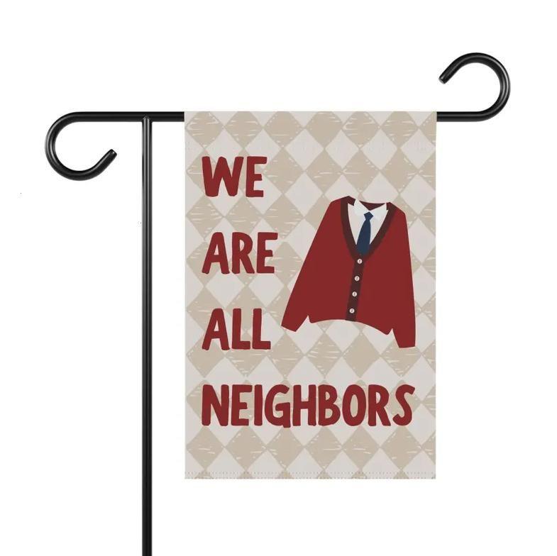 We Are All Neighbors Garden Flag, Inclusivity Diversity Love Thy Neighbor, House Decoration, Yard Sign, Home Decor, Lawn Flag