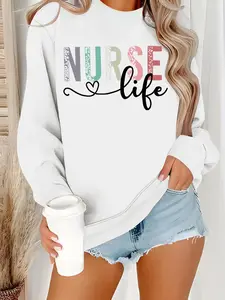 Women's Nurse Life Print Crew Neck Sweatshirt, Graphic Sweatshirts, Graphic Crewneck, Casual Long Sleeve Pullover for Fall & Winter, Women's Clothes for Daily Wear, Hoodie