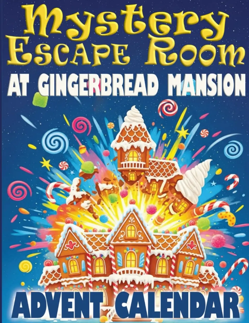 Mystery Escape Room Advent Calendar for Kids Ages 8 - 12: A 24 Day Christmas Whodunit in Gingerbread Mansion Paperback – November 5, 2025