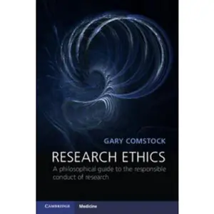 USED-Research Ethics by Comstock, Gary (Paperback)