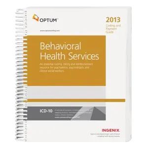 USED-Coding and Payment Guide for Behavioral Health Services 2013 by Ingenix (Unknown)