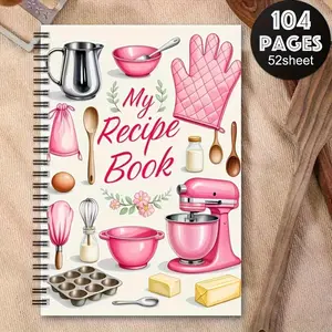My Recipe Book | The Ultimate Blank Recipe Journal for Baking Lovers