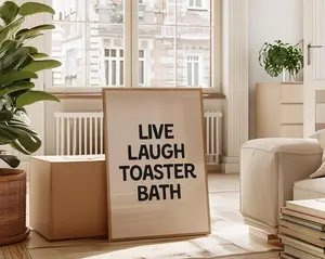 Cute Quote Wall Art | Live Laugh Toaster Bath | Framed Matte Paper Print | Black and Beige Typography Poster