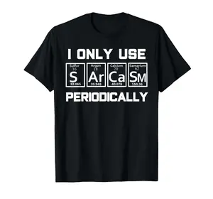 Men's Short-Sleeve Sports T-Shirt - Periodic Table Humor Graphic Tee with Funny Sarcasm, Casual Science Sport Top for Men
