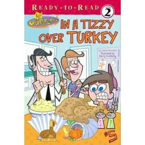 USED-In a Tizzy over Turkey (Fairly OddParents Ready-To-Read) by Adam Beechen (Paperback)
