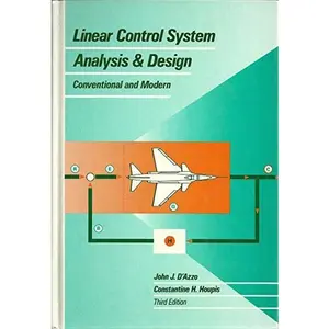 USED Book - Linear Control System Analysis and Design: Conventional and Modern (MCGRAW HILL SERIES IN ELECTRICAL AND COMPUTER ENGINEERING) by John Joachim D'Azzo (Hardcover) - english