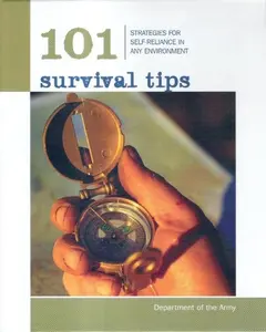 USED-101 Survival Tips by U.S. Department of the Army (Hardcover)