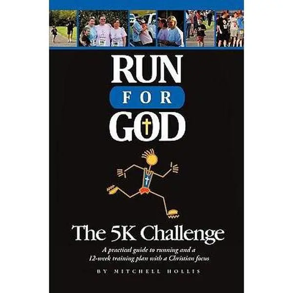USED Book - Run For God: The 5K Challenge A practical guide to running and a 12-week training plan with a Christian focus. by Mitchell Hollis (Paperback) - english
