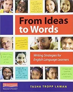 USED-From Ideas to Words: Writing Strategies for English Language Learners by Tropp Laman, Tasha (Paperback)