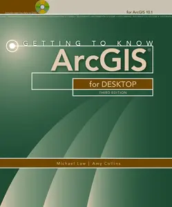 USED-Getting to Know ArcGIS for Desktop by Michael Law (Paperback)
