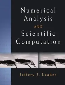 USED-Numerical Analysis and Scientific Computation by Leader, Jeffery J. (Paperback)