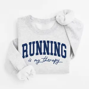 Running Is My Therapy  Short Sleeve T-Shirt / Sweatshirt & Hoodie : Marathoner Gift, Fitness Pullover