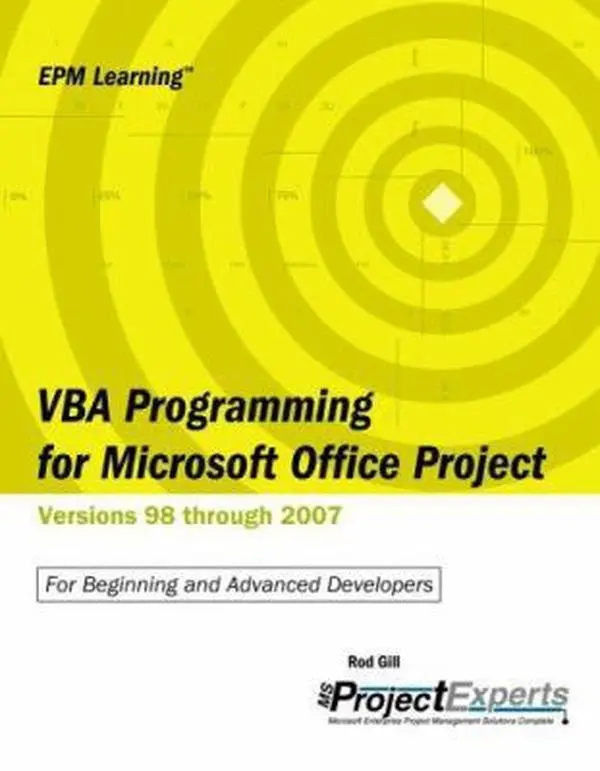 USED-Vba Programming for Microsoft Office Project: Versions 98 Through 2007 (Emp Learning) by Rod Gill (Paperback)