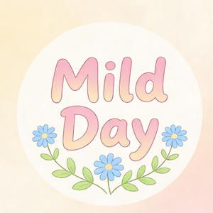 Mild Day Mild Day