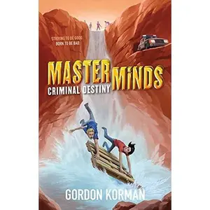 USED-Masterminds: Criminal Destiny by Gordon Korman (Hardcover)